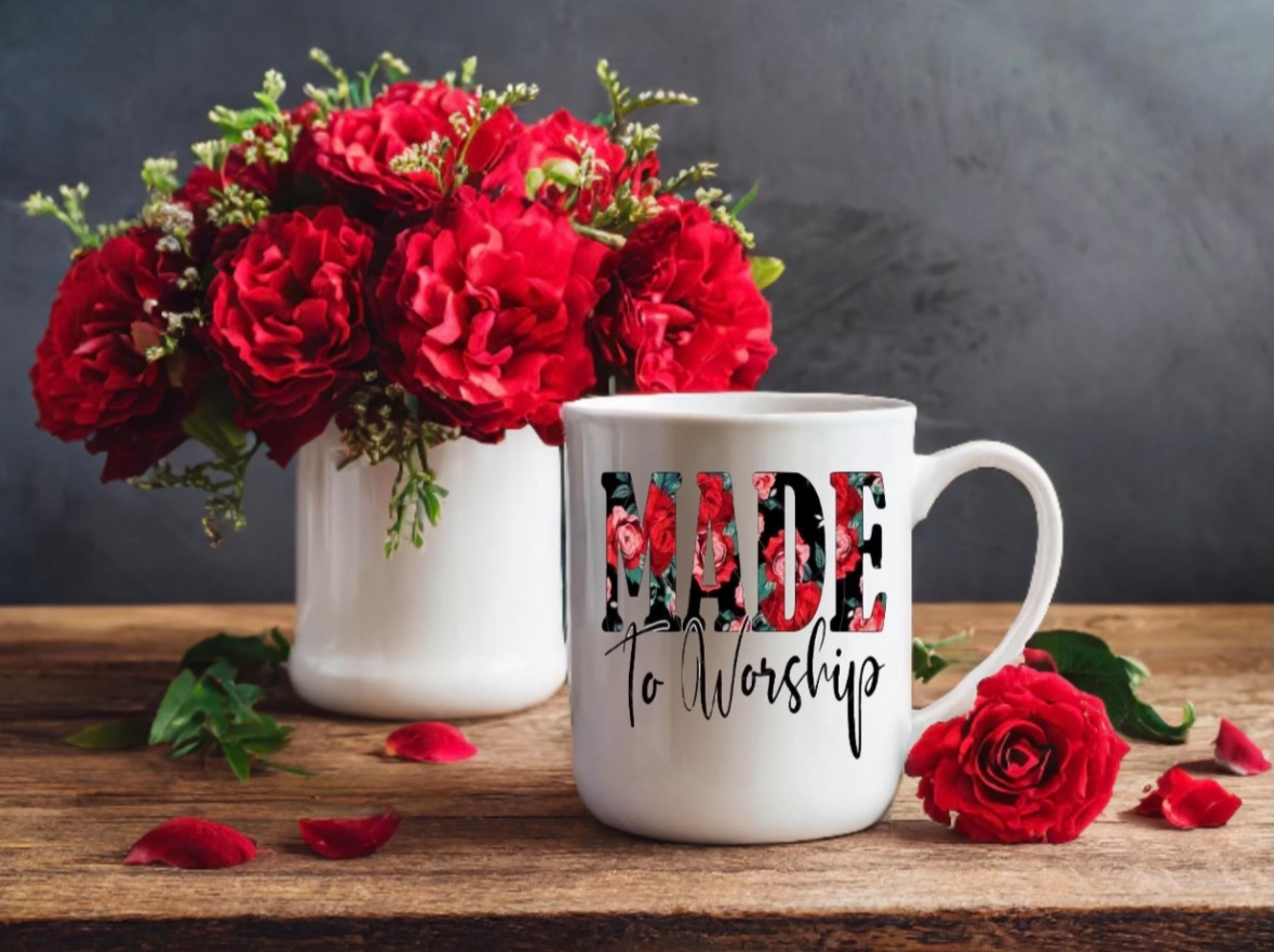 Made to Worship Cup